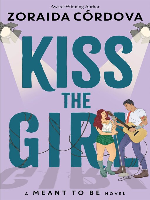 Title details for Kiss the Girl by Zoraida Córdova - Wait list
